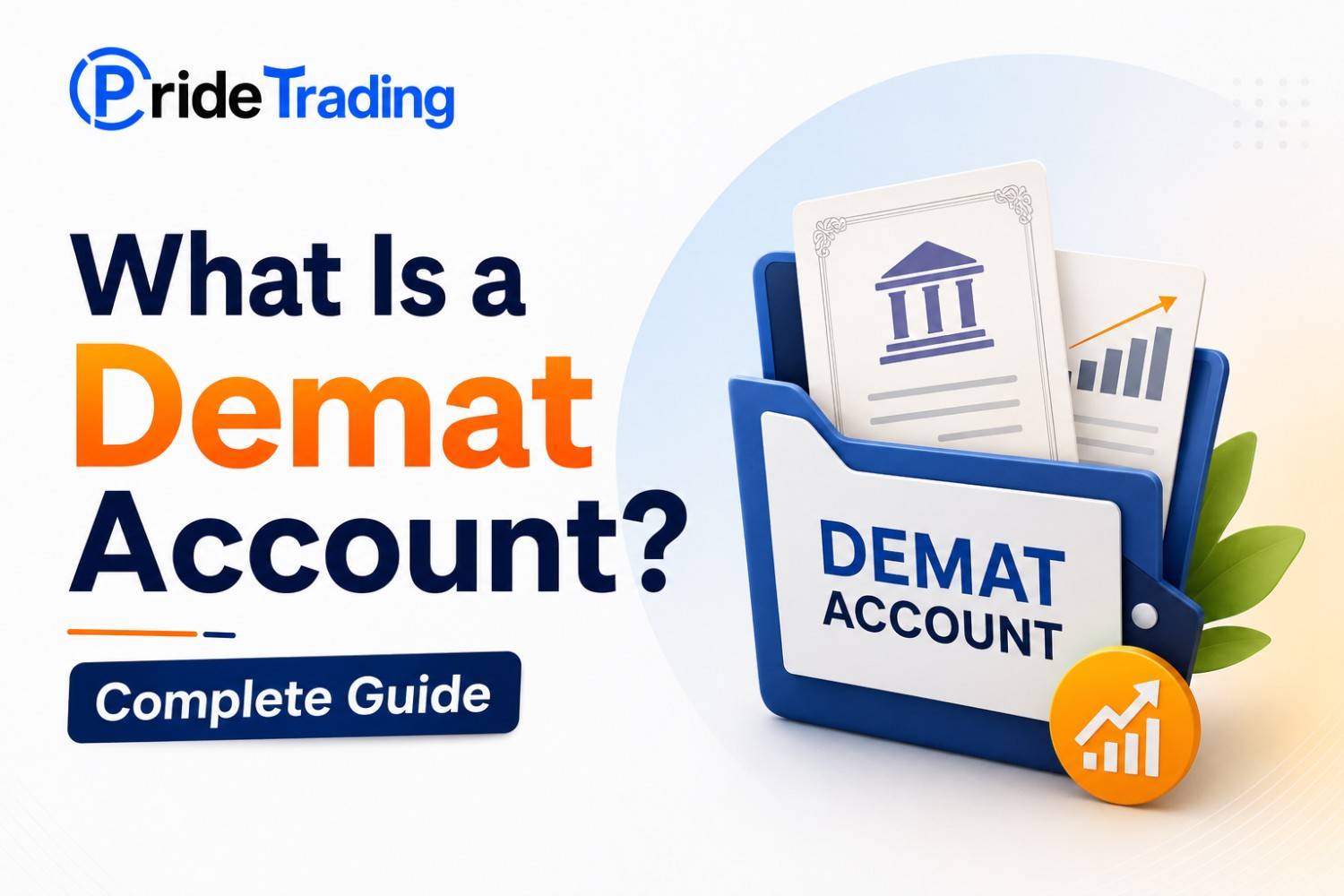 What Is a Demat Account? Complete Guide for Indian Investors 2026